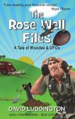 The Rose Well Files