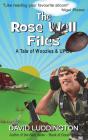 The Rose Well Files - Preview