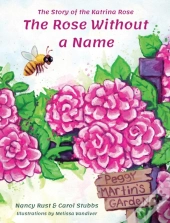 The Rose Without A Name