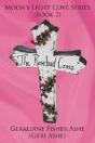 The Rosebud Cross: Moon'S Light Cove Series (Book 2) - Preview