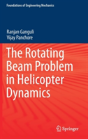 The Rotating Beam Problem In Helicopter Dynamics - Preview