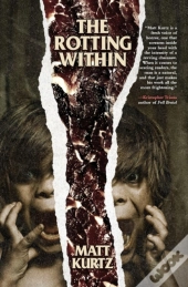 The Rotting Within