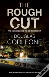 The Rough Cut