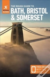 The Rough Guide To Bath, Bristol & Somerset (Travel Guide With Free Ebook)
