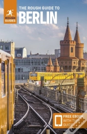 The Rough Guide To Berlin: Travel Guide With Ebook