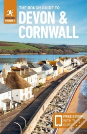 The Rough Guide To Devon & Cornwall: Travel Guide With Ebook