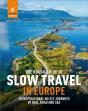 The Rough Guide To Slow Travel In Europe - Preview