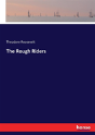 The Rough Riders - Preview
