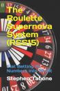 The Roulette Supernova System  Rss15 : F - Preview