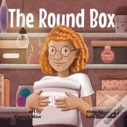 The Round Box