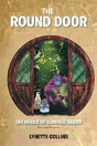 The Round Door: Revised Edition - Preview