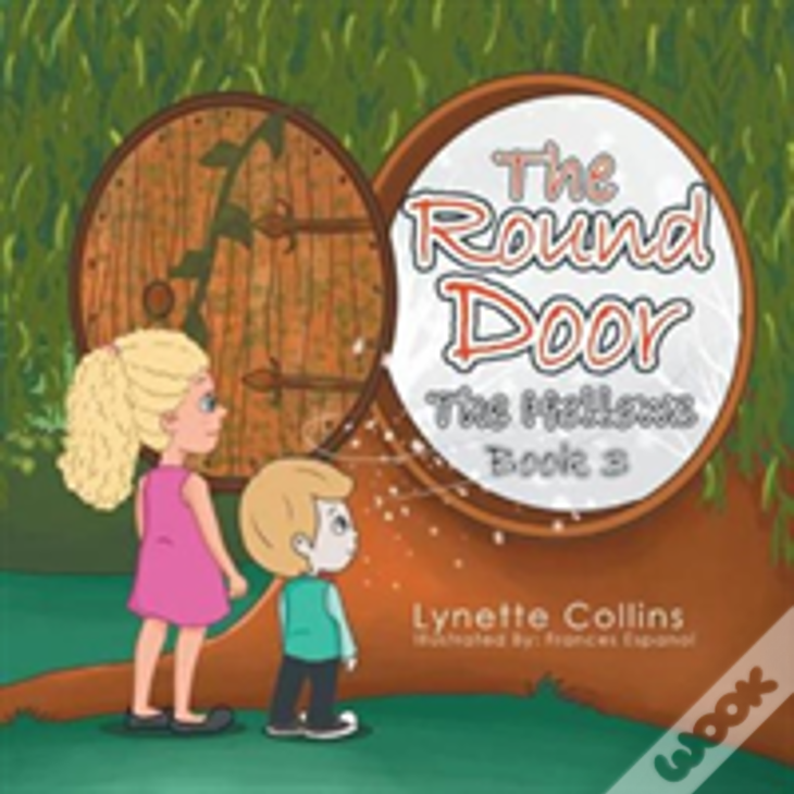 The Round Door: The Hollows