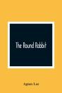 The Round Rabbit - Preview