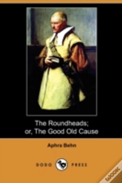 Capa do artigo The Roundheads; Or, The Good Old Cause (