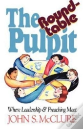The Roundtable Pulpit