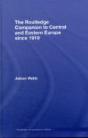 The Routledge Companion To Central And Eastern Europe Since 1919 - Preview