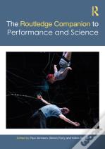 The Routledge Companion To Performance And Science