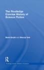 The Routledge Concise History Of Science Fiction - Preview