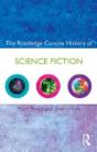 The Routledge Concise History Of Science Fiction - Preview