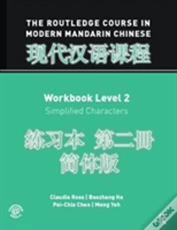 Capa do artigo The Routledge Course In Modern Mandarin Chinese Workbook Level 2 (Simplified)
