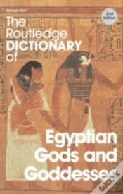 Capa do artigo The Routledge Dictionary Of Egyptian Gods And Goddesses