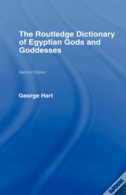 Capa do artigo The Routledge Dictionary Of Egyptian Gods And Goddesses