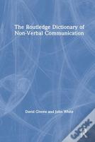 The Routledge Dictionary Of Nonverbal Communication