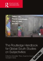 The Routledge Handbook For Global South Studies On Subjectivities