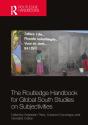 The Routledge Handbook For Global South Studies On Subjectivities - Preview