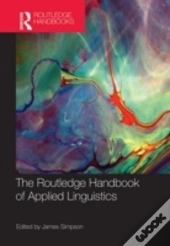 The Routledge Handbook Of Applied Linguistics