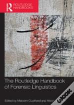 The Routledge Handbook Of Forensic Linguistics