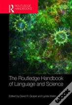 The Routledge Handbook Of Language And Science