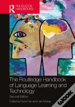 The Routledge Handbook Of Language Learning And Technology