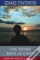 The Rover Boys In Camp (Esprios Classics)