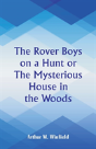 The Rover Boys On A Hunt - Preview