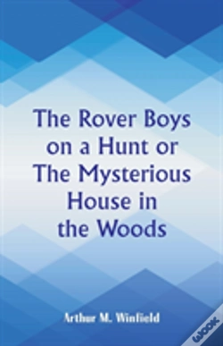 Capa do artigo The Rover Boys On A Hunt
