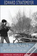 The Rover Boys On A Hunt (Esprios Classics)