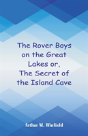 The Rover Boys On The Great Lakes - Preview