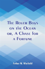 The Rover Boys On The Ocean - Preview
