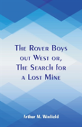 The Rover Boys Out West
