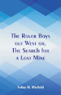 The Rover Boys Out West - Preview