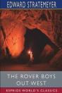 The Rover Boys Out West (Esprios Classics) - Preview