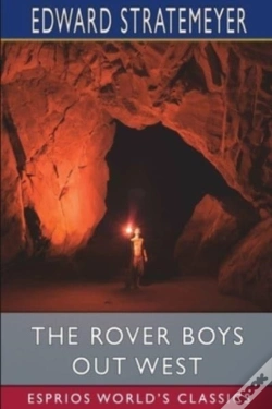 Capa do artigo The Rover Boys Out West (Esprios Classics)