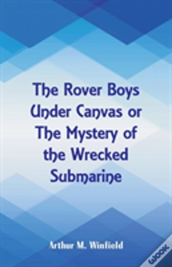 Capa do artigo The Rover Boys Under Canvas