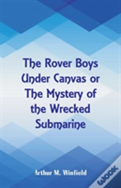 Capa do artigo The Rover Boys Under Canvas