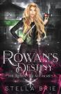 The Rowan'S Destiny - Preview