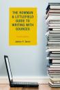 The Rowman & Littlefield Guide To Writing With Sources - Preview