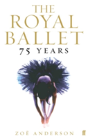 The Royal Ballet: 75 Years - Preview