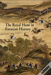 Capa do artigo The Royal Hunt In Eurasian History