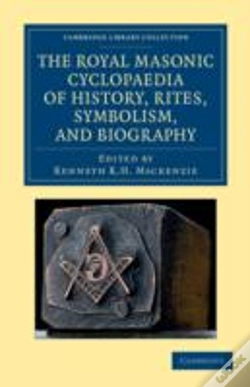 Capa do artigo The Royal Masonic Cyclopaedia Of History, Rites, Symbolism, And Biography